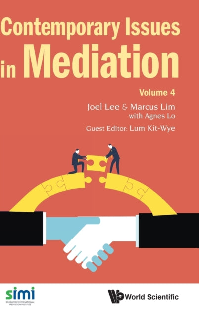Book cover of: Contemporary Issues In Mediation - Volume 4. By: Joel Lee
