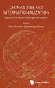 Book cover of: China's Rise And Internationalization: Regional And Global Challenges And Impacts. By: Filip Abraham