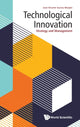 Book cover of: Technological Innovation: Strategy And Management. By: Juan Vicente Garcia Manjon