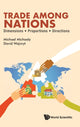 Book cover of: Trade Among Nations: Dimensions; Proportions; Directions. By: Michael Michaely