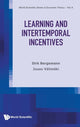 Book cover of: Learning And Intertemporal Incentives. By: Dirk Bergemann