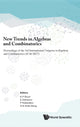 Book cover of: New Trends In Algebras And Combinatorics - Proceedings Of The Third International Congress In Algebras And Combinatorics (Icac2017). By: Kar Ping Shum
