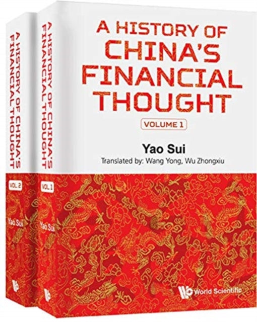 Book cover of: History Of China's Financial Thought, A (In 2 Volumes). By: Sui Yao