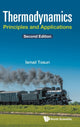 Book cover of: Thermodynamics: Principles And Applications. By: Ismail Tosun