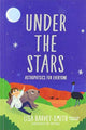 Book cover of: Under The Stars: Astrophysics For Everyone. By: Lisa Harvey-Smith