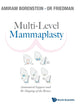 Book cover of: Multi-level Mammaplasty: Anatomical Support And Re-shaping Of The Breast. By: AL