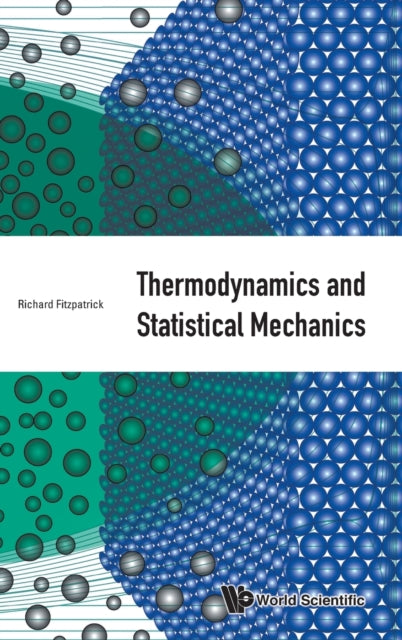 Book cover of: Thermodynamics And Statistical Mechanics. By: RICHARD
