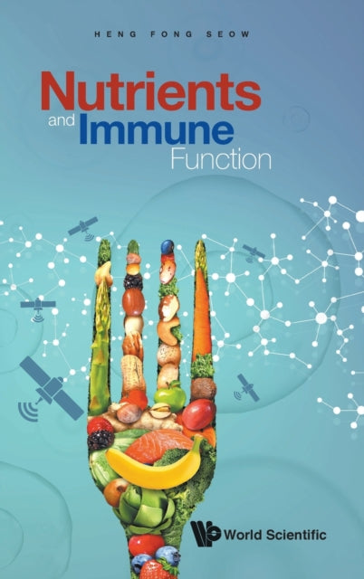 Book cover of: Nutrients And Immune Function. By: Heng Fong Seow