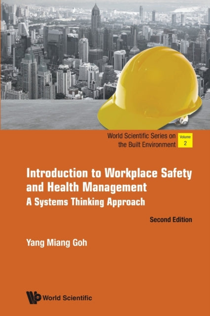 Book cover of: Introduction To Workplace Safety And Health Management: A Systems Thinking Approach. By: MIANG