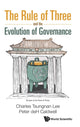 Book cover of: Rule of Three and the Evolution of Governance. By: Charles Lee