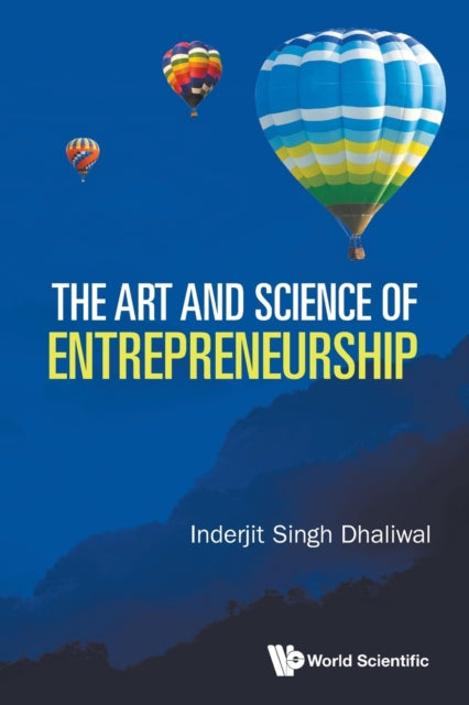 Book cover of: Art and Science of Entrepreneurship. By: Inderjit Singh