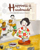 Book cover of: Happiness Is Handmade: A Peranakan Food Legacy In Singapore. By: Ethan Ee Hom Tan