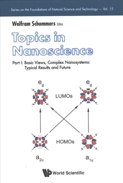 Book cover of: Topics In Nanoscience (In 2 Parts). By: Wolfram Schommers