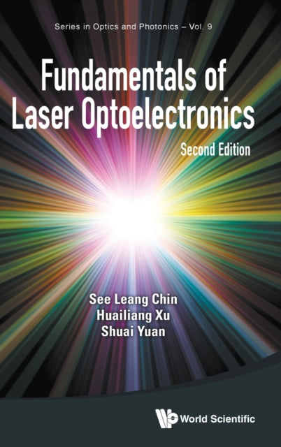 Book cover of: Fundamentals Of Laser Optoelectronics. By: See Leang Chin