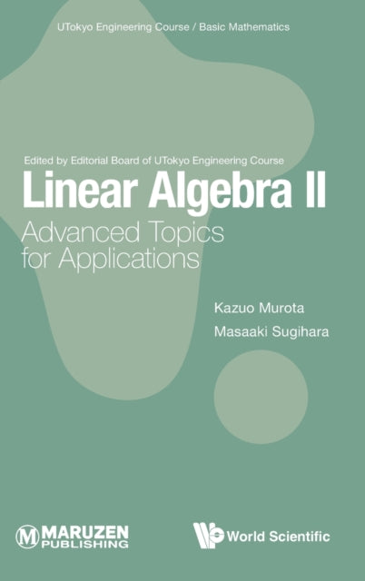 Book cover of: Linear Algebra Ii: Advanced Topics For Applications. By: Kazuo Murota