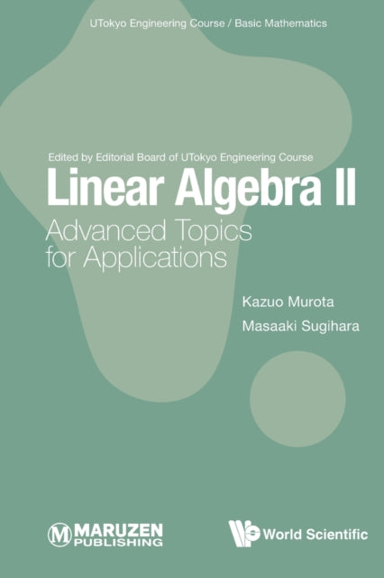 Book cover of: Linear Algebra Ii: Advanced Topics For Applications. By: Kazuo Murota