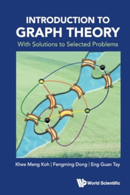 Book cover of: Introduction To Graph Theory: With Solutions To Selected Problems. By: TAY