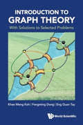 Introduction To Graph Theory: With Solutions To Selected Problems