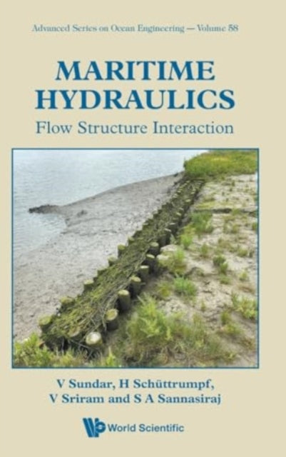 Book cover of: Maritime Hydraulics: Flow Structure Interaction. By: SUNDAR