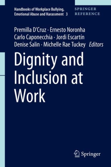 Book cover of: Dignity and Inclusion at Work. By: Premilla D'Cruz