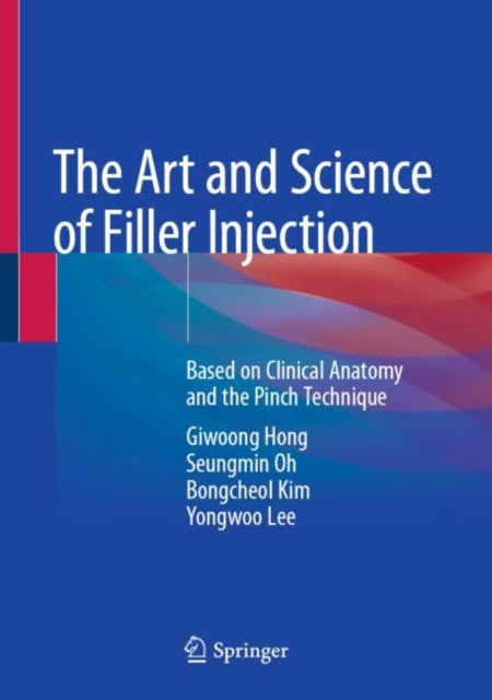Book cover of: Art and Science of Filler Injection. By: Giwoong Hong