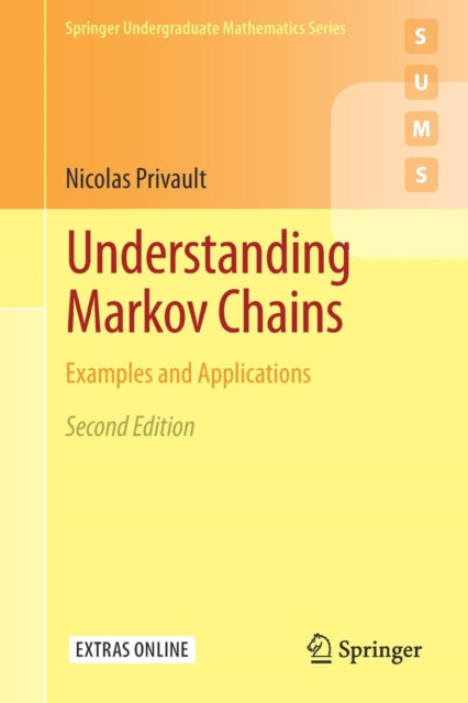 Book cover of: Understanding Markov Chains. By: Nicolas Privault