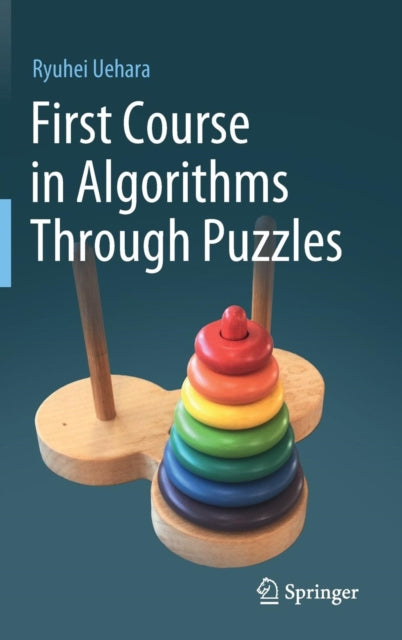 Book cover of: First Course in Algorithms Through Puzzles. By: Ryuhei Uehara