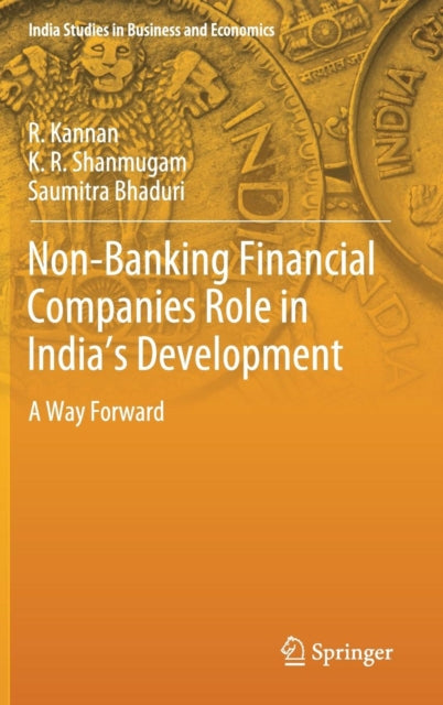Book cover of: Non-Banking Financial Companies Role in India's Development. By: R. Kannan