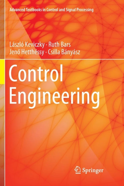 Book cover of: Control Engineering. By: László Keviczky