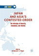 Book cover of: Japan and Asia’s Contested Order