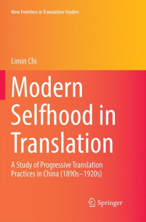 Modern Selfhood in Translation