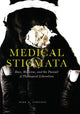 Book cover of: Medical Stigmata. By: Kirk A. Johnson