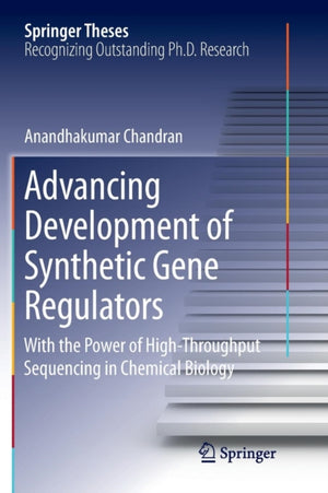 Advancing Development of Synthetic Gene Regulators