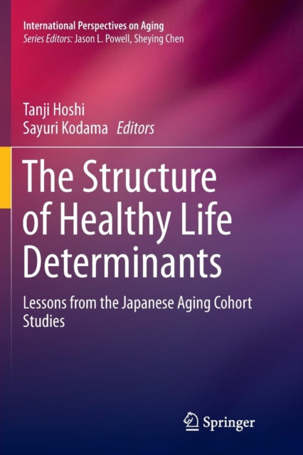 Book cover of: Structure of Healthy Life Determinants. By: Tanji Hoshi