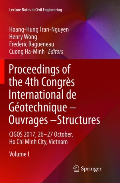 Book cover of: Proceedings of the 4th Congres International de Geotechnique - Ouvrages -Structures. By: Hoang-Hung Tran-Nguyen