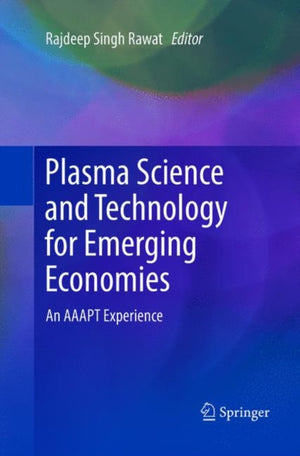 Plasma Science and Technology for Emerging Economies