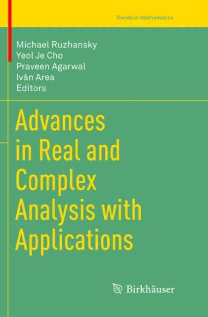 Book cover of: Advances in Real and Complex Analysis with Applications. By: Michael Ruzhansky
