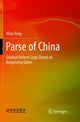 Book cover of: Parse of China. By: Yilun Tong