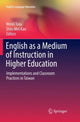 Book cover of: English as a Medium of Instruction in Higher Education