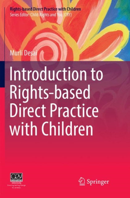 Book cover of: Introduction to Rights-based  Direct Practice with Children