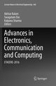 Book cover of: Advances in Electronics, Communication and Computing. By: Akhtar Kalam