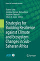 Book cover of: Strategies for Building Resilience against Climate and Ecosystem Changes in Sub-Saharan Africa