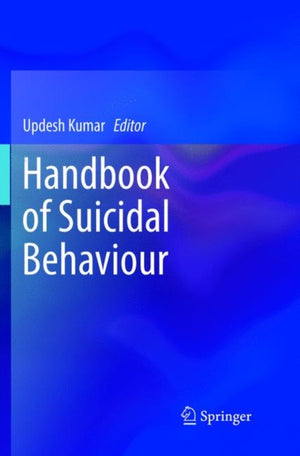 Handbook of Suicidal Behaviour
