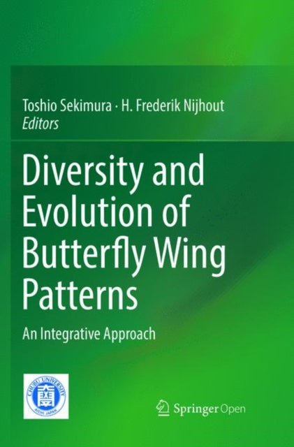 Book cover of: Diversity and Evolution of Butterfly Wing Patterns. By: Toshio Sekimura