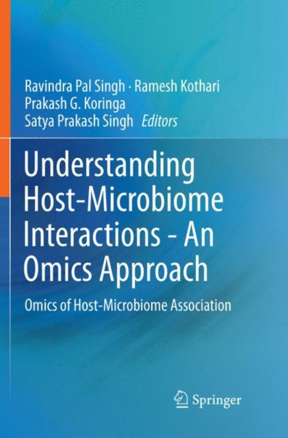Book cover of: Understanding Host-Microbiome Interactions - An Omics Approach. By: Ravindra Pal Singh