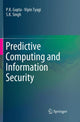 Book cover of: Predictive Computing and Information Security. By: P.K. Gupta