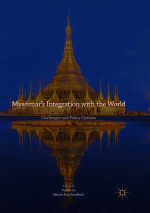 Myanmar’s Integration with the World