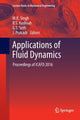 Book cover of: Applications of Fluid Dynamics. By: M.K. Singh