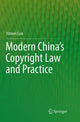 Book cover of: Modern China’s Copyright Law and Practice. By: Yimeei Guo