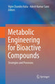Book cover of: Metabolic Engineering for Bioactive Compounds. By: Vipin Chandra Kalia